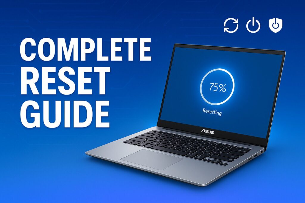 How to Factory Reset ASUS Laptop